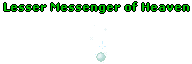 Lesser Messenger of Heaven.gif